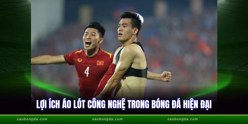 Tại Sao Các Cầu Thủ Phải Mặc Áo Lót - Bí Mật GPS Hiện Đại 2 Lợi ích áo lót công nghệ trong bóng đá hiện đại